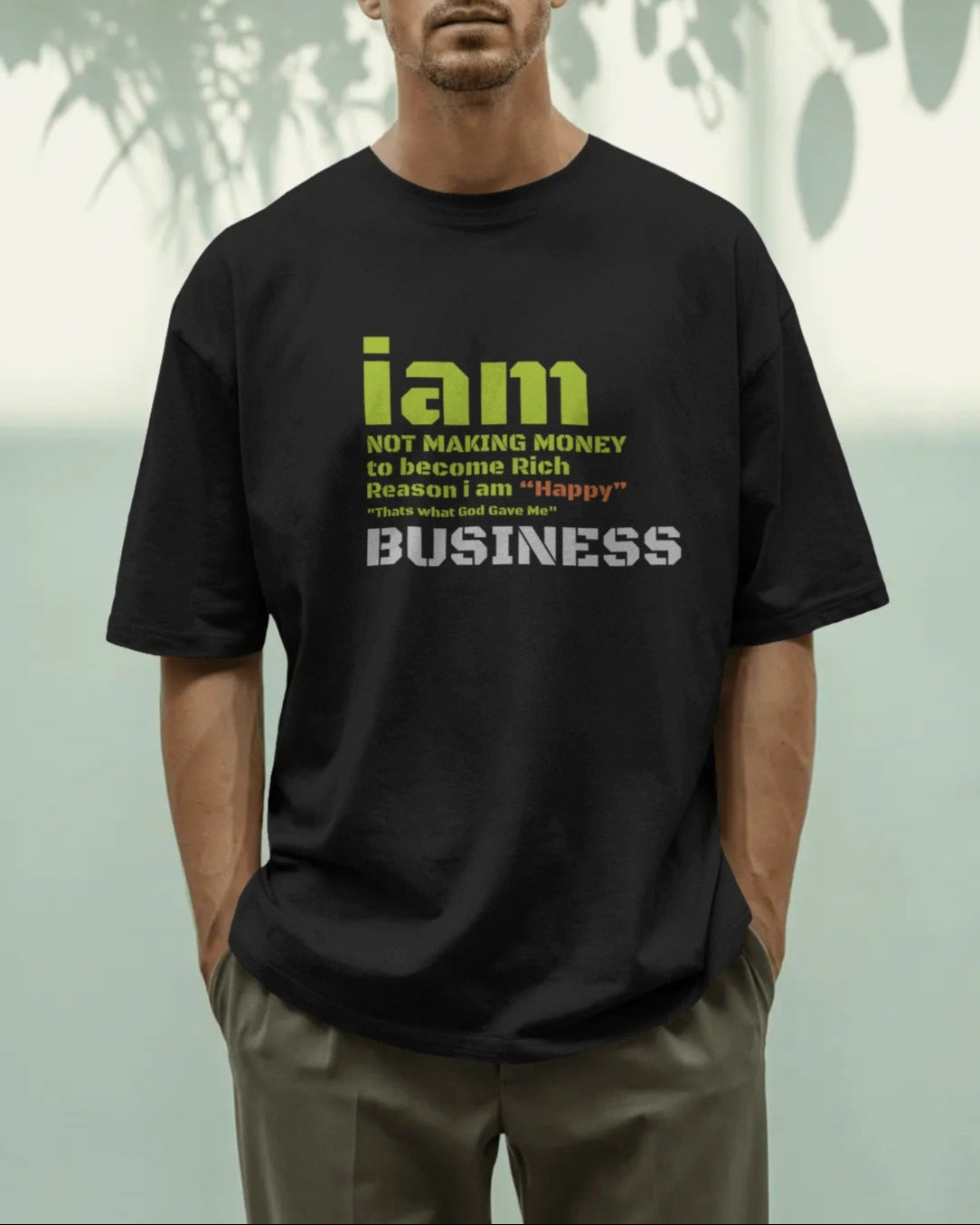 I Am Business” Oversized Streetwear Tee – 240 GSM Heavy Cotton